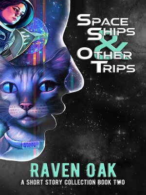 cover image of Space Ships & Other Trips